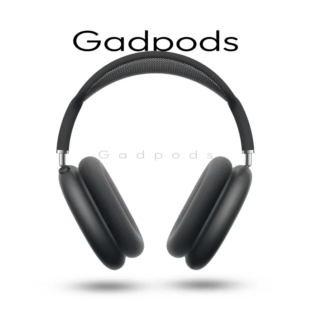 Gadpods Max